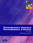 Image for Thermodynamics, Statistical Thermodynamics, and Kinetics