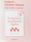 Image for Student&#39;s Solutions Manual for Prealgebra &amp; Introductory Algebra