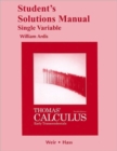 Image for Student Solutions Manual, Single Variable, for Thomas&#39; Calculus : Early Transcendentals
