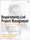 Image for Requirements-Led Project Management : Discovering David&#39;s Slingshot (paperback)
