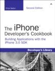 Image for The iPhone developer's cookbook  : building applications with the iPhone 3.0 SDK