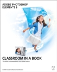 Image for Adobe Photoshop Elements 8 Classroom in a Book