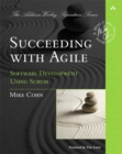 Image for Succeeding with Agile: software development using Scrum