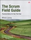 Image for The scrum field guide: practical advice for your first year