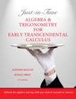Image for Just-in-time algebra and trigonometry for early transcendentals calculus