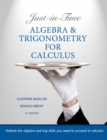 Image for Just-in-time algebra and trigonometry for calculus