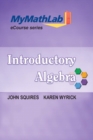 Image for MyLab Math for Squires / Wyrick Introductory Algebra -- Access Card