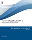 Image for Adobe ColdFusion 9  : application developmentVolume 2,: Web application construction kit