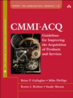 Image for CMMI-ACQ: guidelines for improving the acquisition of products and services