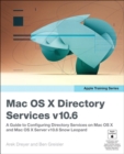 Image for Apple Training Series: Mac OS X Directory Services V10.6: A Guide to Configuring Directory Services on Mac OS X and Mac OS X Server V10.6 Snow Leopard