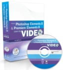 Image for Learn Adobe Photoshop Elements 8 and Adobe Premiere Elements 8 by video