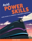 Image for Avid power skills