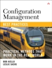Image for Configuration management best practices  : practical methods that work in the real world