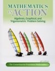 Image for Mathematics in action  : an introduction to algebraic, graphical, and numerical problem solving