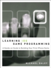 Image for Learning iPhone game programming: a hands-on guide to building your first iPhone game