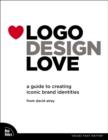 Image for Logo design love: a guide to creating iconic brand identities