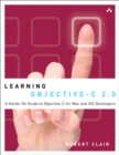 Image for Learning Objective-C 2.0: a hands-on guide to Objective-C for Mac and iOS developers