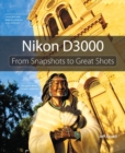 Image for Nikon D3000  : from snapshots to great shots