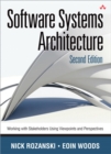 Image for Software systems architecture  : working with stakeholders using viewpoints and perspectives