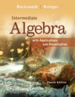 Image for Intermediate Algebra with Applications &amp; Visualization Plus NEW MyMathLab with Pearson eText -- Access Card Package