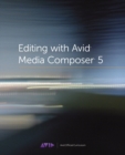 Image for Editing with Avid Media Composer 5