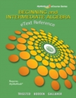 Image for eText Reference for Trigsted/Bodden/Gallaher Beginning &amp; Intermediate Algebra MyLab Math