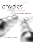 Image for Physics for scientists and engineers  : a strategic approachVolume 1,: Chapters 1-15