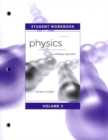 Image for Student workbook for Physics for scientists and engineers, a strategic approach, 3rd ed., volume 3, chapters 20-24