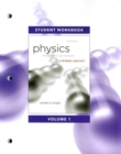 Image for Student workbook for Physics for scientists and engineers, a strategic approach, 3rd ed., volume 1, chapters 1-15
