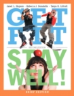 Image for Get Fit, Stay Well! Brief Edition with Behavior Change Logbook and Wellness Journal