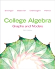 Image for College Algebra : Graphs and Models