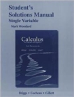 Image for Student Solutions Manual for Calculus for Scientists and Engineers : Early Transcendentals, Single Variable