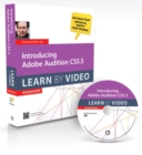 Image for Introducing Adobe Audition CS5.5 : Learn by Video