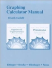 Image for Graphing calculator manual for Algebra and trigonometry