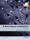 Image for A First Course in Statistics : International Edition