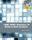 Image for IBM SPSS Statistics 19 guide to data analysis