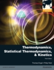 Image for Thermodynamics, Statistical Thermodynamics, &amp; Kinetics