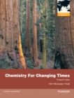 Image for Chemistry For Changing Times : International Edition