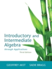 Image for Introductory and Intermediate Algebra through Applications