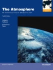 Image for The Atmosphere : An Introduction to Meteorology: International Edition