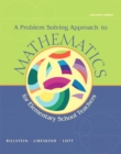 Image for A Problem Solving Approach to Mathematics for Elementary School Teachers Plus MyMathLab Student Access Kit