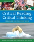 Image for Critical Reading Critical Thinking : Focusing on Contemporary Issues (with New MyReadingLab Student Access Code Card)
