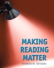 Image for Making Reading Matterwith NEW MyReadingLab with eText -- Access Card Package