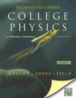 Image for College Physics : A Strategic Approach Technology Update Volume 1 (Chs. 1-16)
