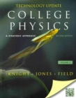 Image for College Physics : A Strategic Approach Technology Update Volume 2 (Chs. 17-30)