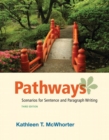 Image for Pathways : Scenarios for Sentence and Paragraph Writing Plus New MyWritingLab with Pearson EText