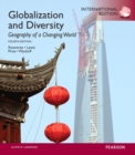 Image for Globalization and Diversity : Geography of a Changing World: International Edition