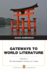 Image for Gateways to World Literature, Volume 2 : The Seventeenth Century to Today (Penguin Academics Series) Plus New MyLiteratureLab -- Access Card Package