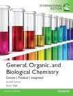 Image for General, organic, and biological chemistry  : concise, practical, integrated