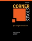 Image for Cornerstones for Professionalism Plus NEW MyStudentSuccessLab 2012 Update